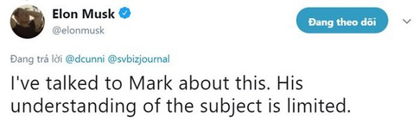 Musk lại tiếp tục đáp trả vào hôm sau trên Twitter. "Tôi đã nói chuyện với Mark về AI. Tôi thấy rằng sự hiểu biết vấn đề của anh ta về chủ đề này còn hạn chế", Musk nói. Zuckerberg sau đó im lặng.