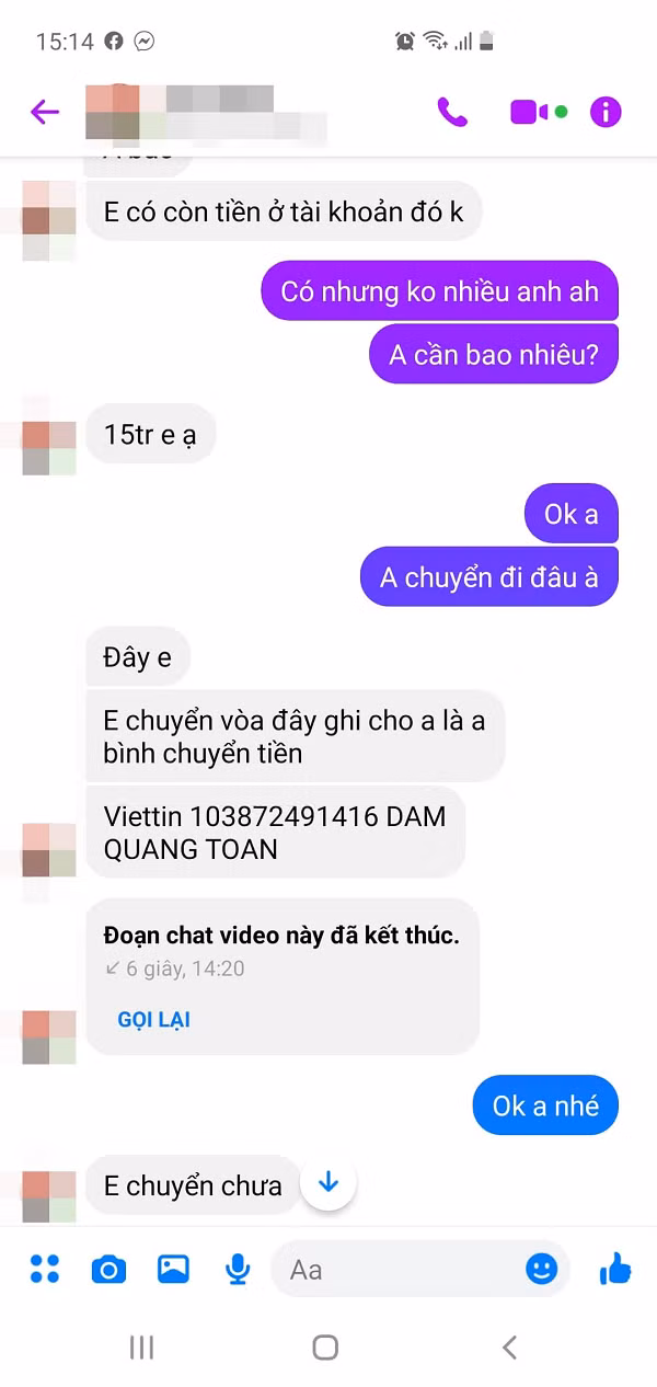 Mãi sau anh mới biết bạn bị mất Facebook và các cuộc gọi đều là giả. Chỉ có số tiền bị mất của anh là thật.