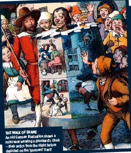 Tại Đan Mạch, hình thức trừng phạt này được gọi là "Spanish Mantle"- áo choàng Tây Ban Nha. Và tất nhiên, nó nhanh chóng vượt đại dương du nhập vào Mỹ.