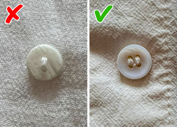 7. Chú ý các chi tiết. Có nhiều chi tiết thể hiện chất lượng bộ đồ song chúng ta thường hay bỏ qua. Để mua quần áo online bất bại, bạn nên nhìn chất liệu vải, các chi tiết nhỏ như cúc, đường may. Thông thường, trang phục dùng cúc 2 lỗ sẽ có độ bền kém hơn 4 lỗ. Trang phục này cũng được làm từ loại vải có trọng lượng nhẹ hơn.