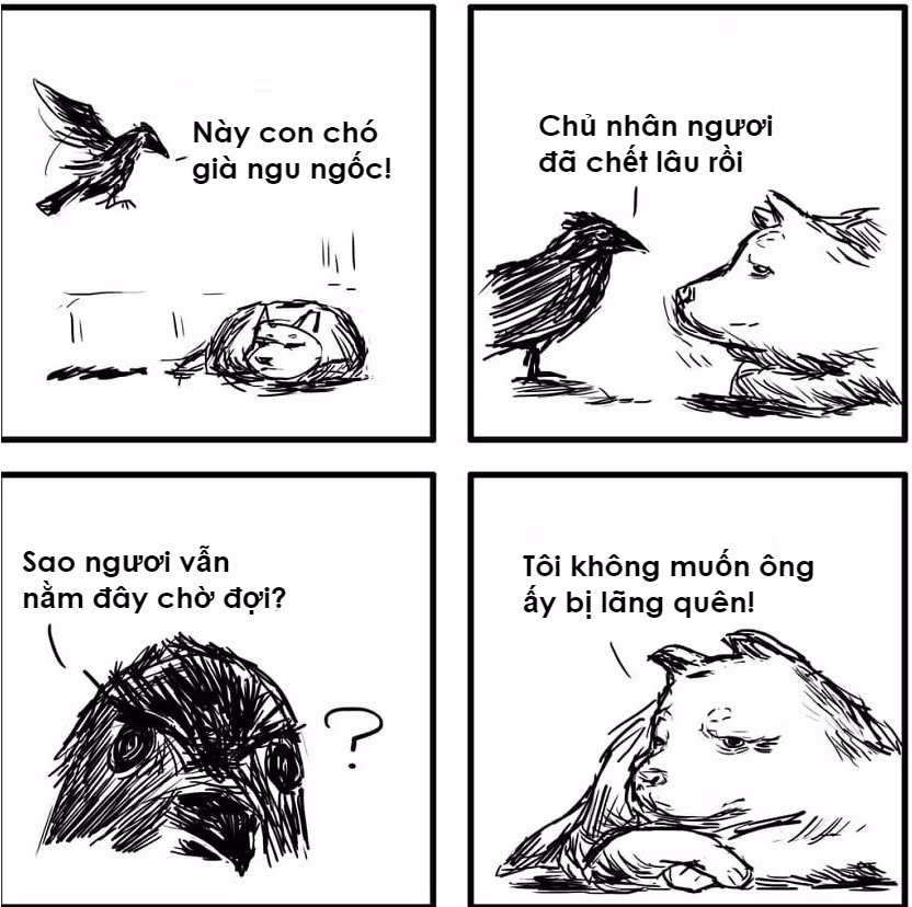 Kể cả khi chủ nhân đã ra đi, chúng vẫn không nguôi tiếc nhớ.