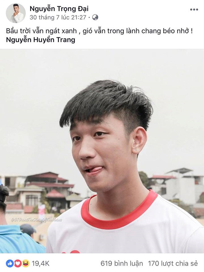 Cách đây không lâu, nhiều fan đã "bán tín bán nghi" khi Trọng Đại đăng ảnh cùng dòng trạng thái: "Bầu trời vẫn ngát xanh, gió vẫn trong lành Chang Béo nhỉ" và không quên gắn thẻ Huyền Trang.