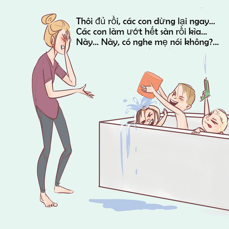 Một người mẹ phải học cách bình tĩnh và kiềm chế trước những trò quậy phá nữa.