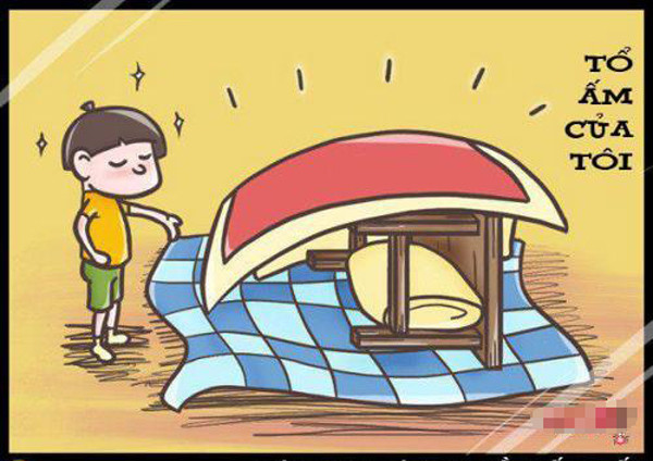 Trò chơi tuổi thơ là những buổi đi "cắm trại" cả ngày trên giường không biết chán. Chỉ cần thêm vài chiến hữu thì có thể chơi hết đêm.