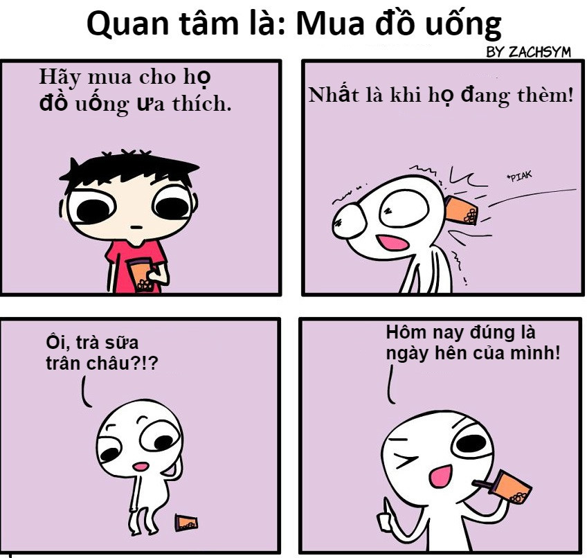 Dắt nhau đi uống nước rồi "tám chuyện" chính là cách để gắn kết nhau hơn. Đặc biệt, các nàng sẽ rất hạnh phúc nếu được bạn trai mua cho một ly trà sữa trân châu.