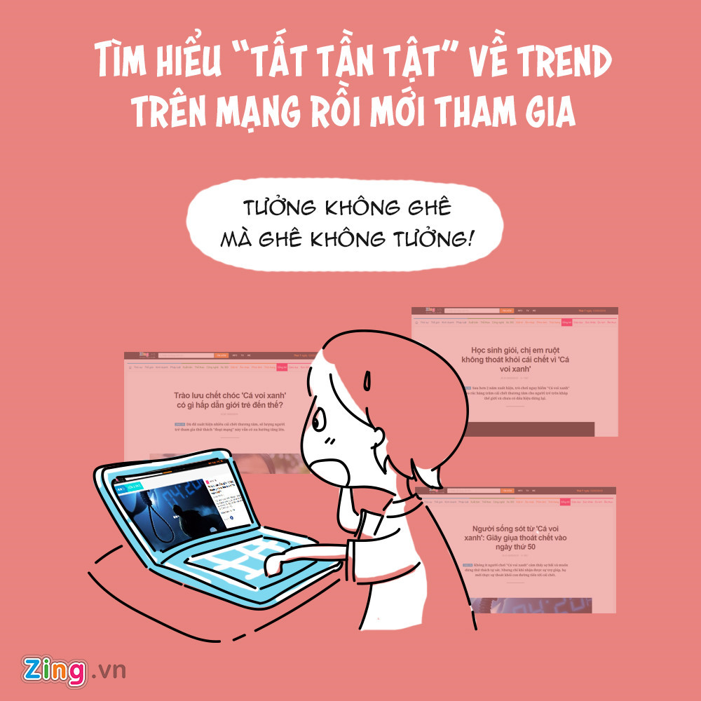 Tự trang bị cho bản thân kiến thức để tránh bị lôi kéo tham gia các trò chơi, trào lưu nguy hiểm. Mạng xã hội là nơi lây lan nhưng cũng là nơi thanh thiếu niên được cảnh báo nhiều về “Cá voi xanh” .