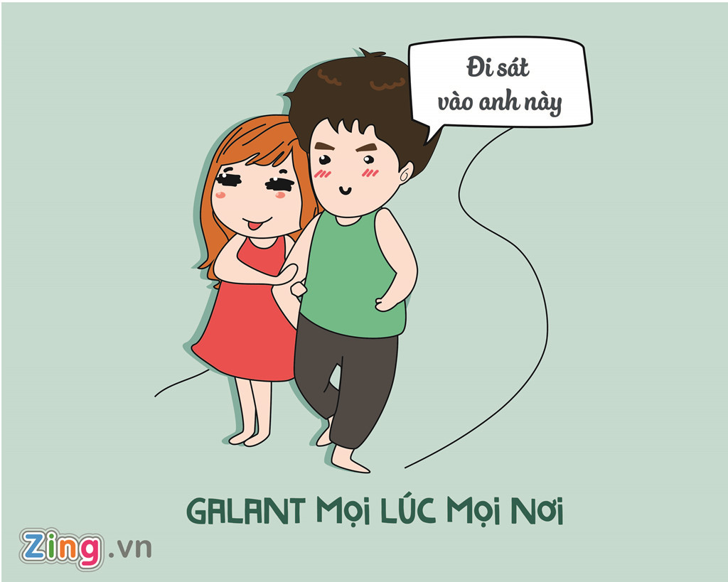 Galant gần như là thước đo "bất di bất dịch" lấy lòng mọi cô gái với các chàng trai. Những hành động "chẳng tốn xu nào" như kéo ghế ngồi cho con gái khi đi ăn, giúp họ mở cửa xe hơi sẽ giúp các chàng để lại ấn tượng tốt.