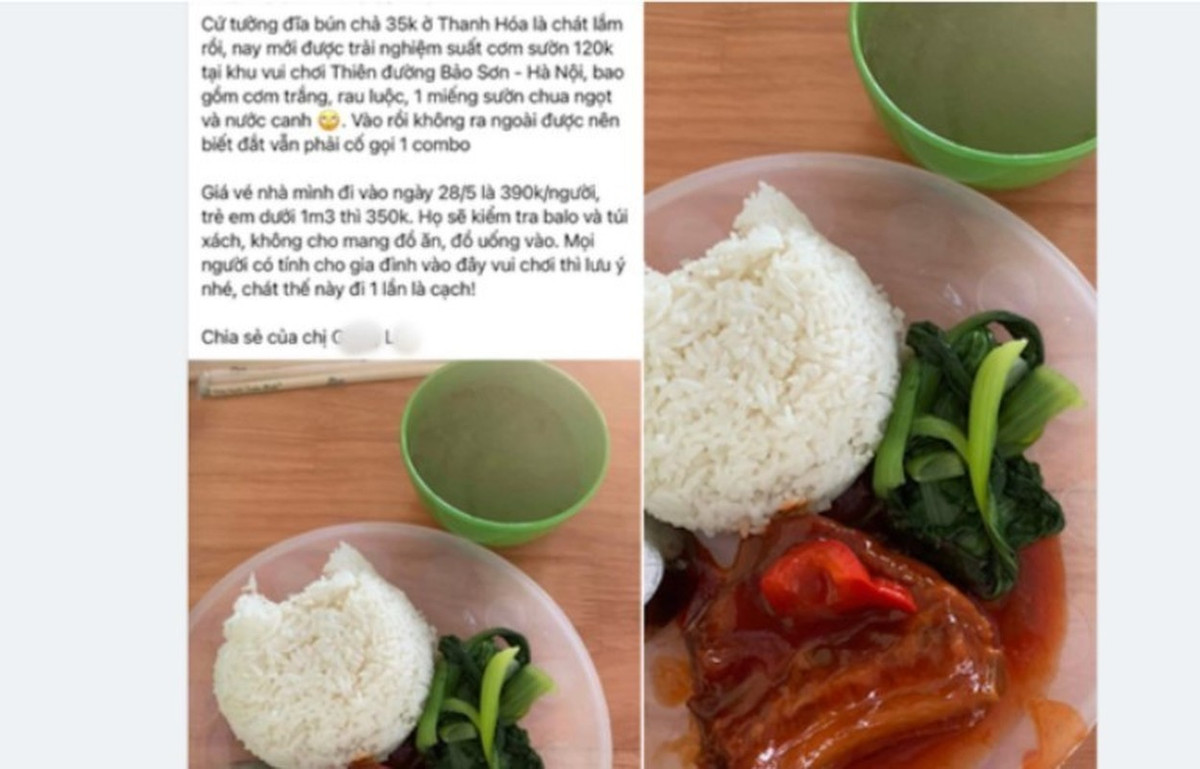  Suất cơm 120.000 đồng chỉ với 1 miếng sườn: Đầu tháng 6/2023, trên mạng xã hội chia sẻ thông tin kèm hình ảnh về suất cơm ở khu vui chơi tại công viên Thiên Đường Bảo Sơn, huyện Hoài Đức, Hà Nội có giá 120.000 đồng nhưng chỉ có một miếng sườn kèm cơm, nước canh và rau luộc. Sau khi nắm bắt thông tin, UBND huyện đã yêu cầu chính quyền sở tại phối hợp cùng các đơn vị liên quan đến khu vui chơi trong công viên Thiên Đường Bảo Sơn để xác minh, làm rõ vụ việc.