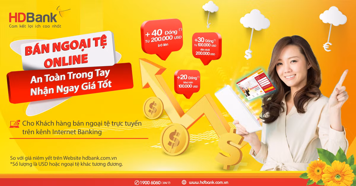 An toan trong tay, nhan ngay gia tot khi ban ngoai te cung Ngan hang so HDBank