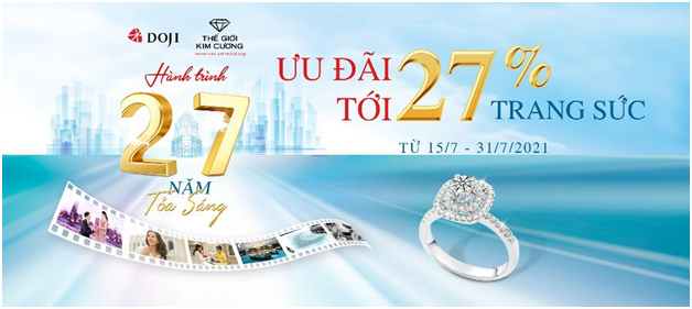 DOJI va The Gioi Kim Cuong uu dai toi 27% mung hanh trinh 27 nam toa sang