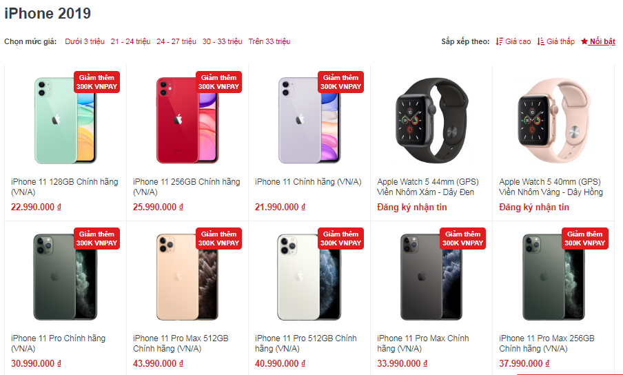 Theo thông tin trên website của CellphoneS, chiếc iPhone 11 Pro Max có mức từ 30,990 triệu đồng. Chiếc iPhone 11 bản 128GB sẽ có giá dự kiến 22,990 triệu đồng tùy các phiên bản màu vàng, tím, xanh lục, đỏ, đen và trắng.