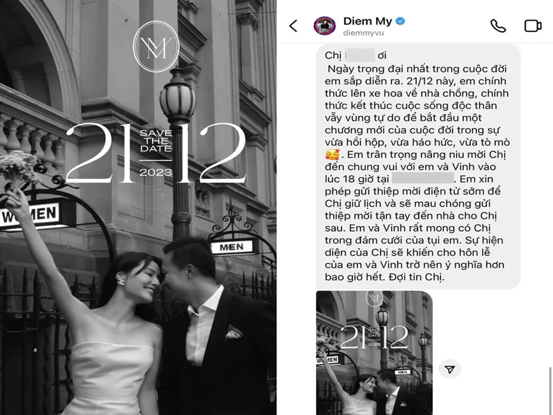 Một khách mời hé lộ tin nhắn mời cưới đầy tinh tế của Diễm My. "Ngày trọng đại nhất trong cuộc đời em sắp diễn ra. 21/12 này em chính thức lên xe hoa về nhà chồng, chính thức kết thúc cuộc sống độc thân vẫy vùng tự do để bắt đầu một chương mới của cuộc đời trong sự vừa hồi hộp, vừa háo hức, vừa tò mò. Em trân trọng nâng niu mời chị đến chung vui với em và Vinh. Em và Vinh rất mong có chị trong đám cưới của tụi em. Sự hiện diện của chị sẽ khiến cho hôn lễ của em và Vinh trở nên ý nghĩa hơn bao giờ hết", Diễm My viết. Ảnh: Arttimes.