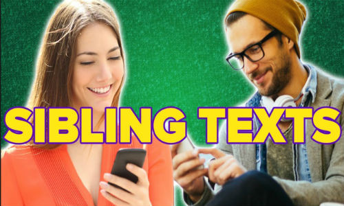 Những kiểu nhắn tin chỉ có ở anh chị em ruột.