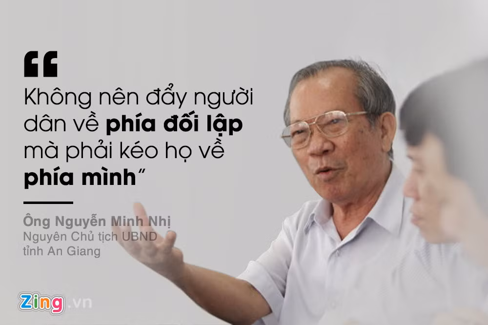 Nhận định về sự kiện Đồng Tâm tháng 4/2017, nguyên Chủ tịch UBND tỉnh An Giang Nguyễn Minh Nhị cho rằng cần kéo người dân về phía mình.