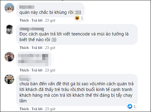 Dưới phần bình luận, những người trong hội review đồ ăn đều tỏ ra ngán ngẩm với cách hành xử của chủ tiệm cơm gà : "Chủ quán nên học lại kỹ năng ngành dịch vụ nhé. Quên câu khách hàng là thượng đế à?", "Chưa bàn đến vấn đề thịt gà bị sao, nhìn cách quán trả lời khách đã thấy trẻ trâu rồi",...Ảnh: Tổng hợp