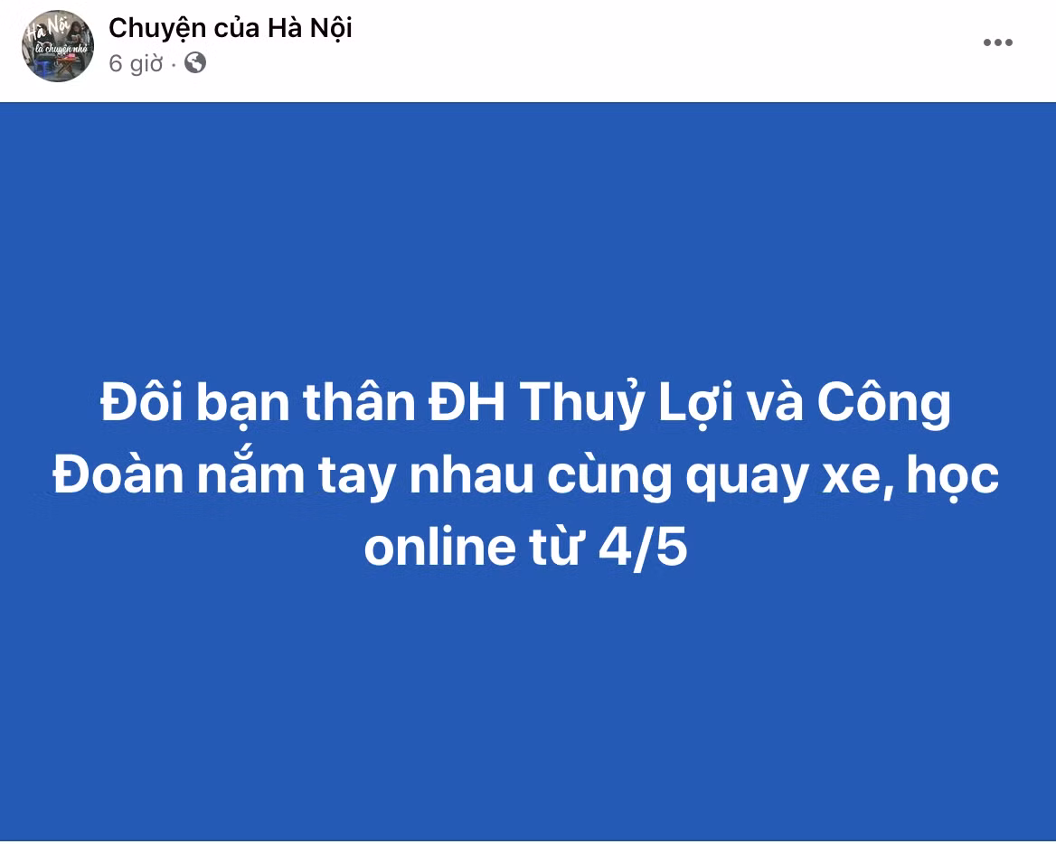 Đại học Thuỷ Lợi và Đại học Công Đoàn cũng đã đưa ra thông báo cho sinh viên học online từ 4/5. Ảnh: Chụp màn hình