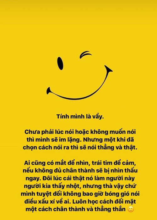 Không biết trùng hợp hay cố ý, sau chia sẻ của Chi Pu, Gil Lê viết đầy ẩn ý: “Be a good person in real life, not in social media” (Hãy làm người tốt trong đời thực, không phải mạng xã hội). Sau đó, Chi Pu mập mờ đá xéo ai đó khi chia sẻ rằng, bản tính cô thẳng thắn nên không bao giờ nói bóng gió xấu xí về ai.