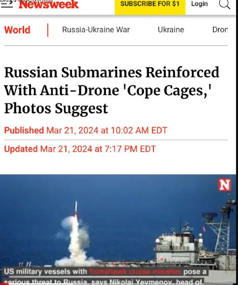 Trong khi tờ Newsweek của Mỹ đưa tin, Hải quân Nga đã lắp đặt lồng sắt trên tàu ngầm, thường được lắp đặt trên các thiết bị chiến tranh trên bộ như xe tăng và pháo tự hành, rất có thể để ngăn chặn các cuộc tấn công bằng máy bay không người lái tự sát của Ukraine.