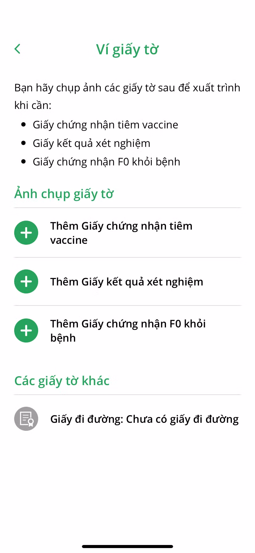 "Ví giấy tờ" lưu trữ tài liệu của người dùng liên quan đến phòng chống dịch COVID-19 gồm: chứng nhận tiêm vắc xin, kết quả xét nghiệm, chứng nhận F0 khỏi bệnh và giấy đi đường.