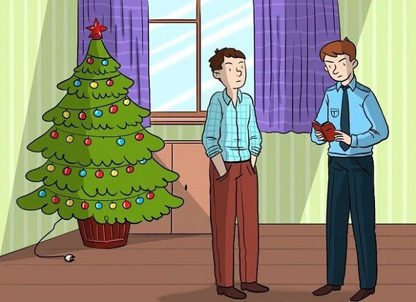 5. Thám tử thông báo: "Hàng xóm của ông nói vào đêm Giáng sinh đã tới chỗ ông dự tiệc, trong lúc đó, ông đột nhập vào nhà anh ấy ăn trộm". Người chủ nhà đáp: "Không đúng. Gia đình tôi ăn mừng đêm Giáng sinh tại nhà của bạn bè. Chúng tôi hiếm khi có thời gian trang hoàng cây thông Giáng sinh". Tại sao thám tử biết người hàng xóm kia nói dối?