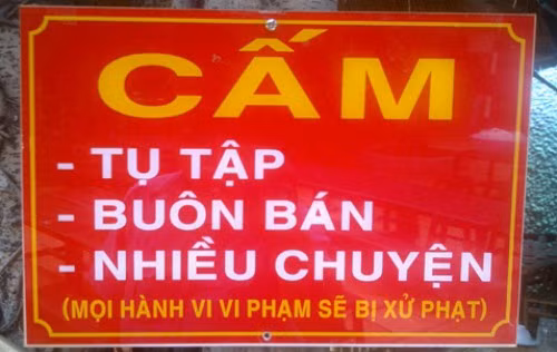 Một tấm biển cấm chỉ có ở Việt Nam.