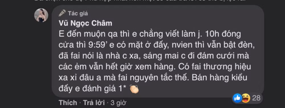 Cụ thể, Vũ Ngọc Châm chia sẻ mình đến cửa hàng lúc 9h59p trong khi 10h mới đóng cửa và bên trong vẫn sáng đèn. Vậy là chỉ còn một phút mới đóng cửa hàng nhưng cô nàng lại bị nhân viên từ chối cho xem. Mặc dù đã kể ra hoàn cảnh nhà xa và đang cần gấp trang phục tham dự cưới vào sáng hôm sau, hot girl vẫn không thuyết phục được nhân viên cửa hàng. Ảnh: Saostar