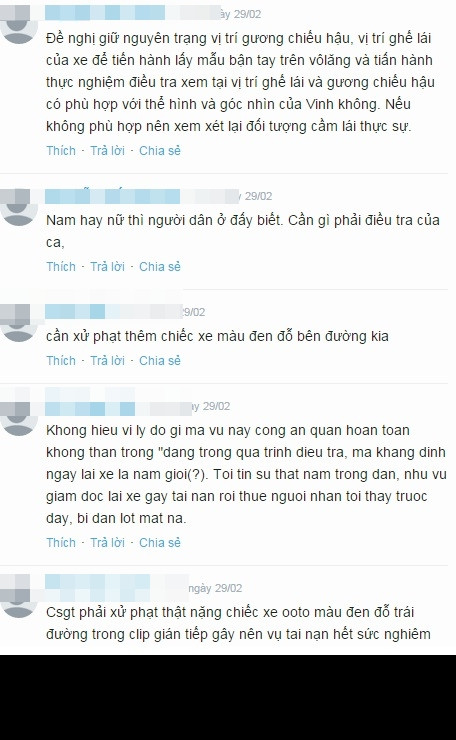 Độc giả Trần Minh ở Hưng Yên đóng góp một phương án điều tra: "Đề nghị giữ nguyên trạng vị trí gương chiếu hậu, vị trí ghế lái của xe để tiến hành lấy mẫu bận tay trên vô lăng và tiến hành thực nghiệm điều tra xem tại vị trí ghế lái và gương chiếu hậu có phù hợp với thể hình và góc nhìn của Vinh không. Nếu không phù hợp nên xem xét lại đối tượng cầm lái thực sự".