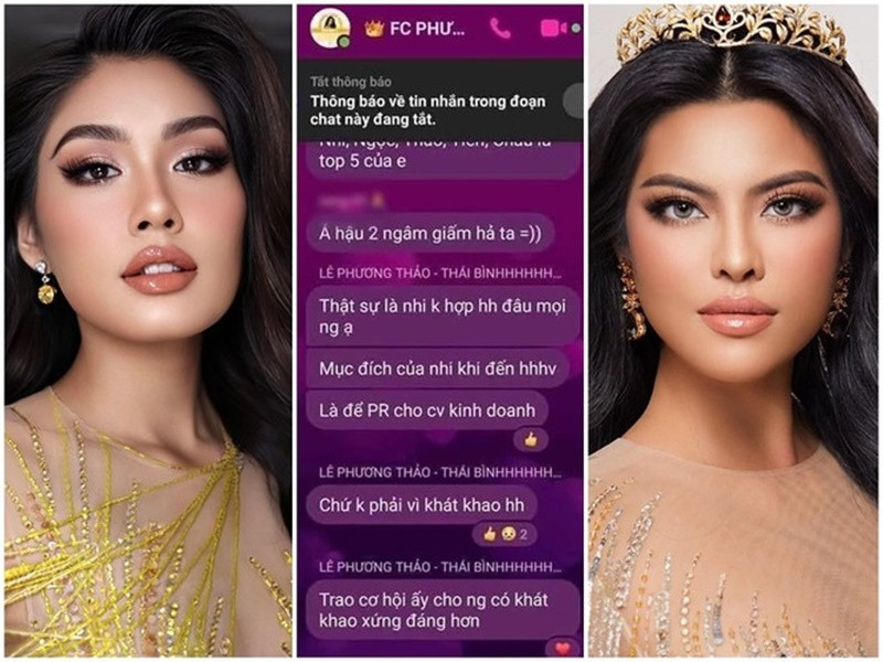 Ngoài ra, Á hậu Phương Thảo từng bị rò rỉ tin nhắn "đụng chạm" Á hậu Thảo Nhi Lê. Cụ thể, Phương Thảo viết: "Thật sự là Nhi không hợp hoa hậu đâu mọi người ạ. Mục đích của Nhi khi đến Hoa hậu Hoàn vũ Việt Nam là để PR cho công việc kinh doanh, chứ không phải vì khát khao hoa hậu. Trao cơ hội ấy cho người có khát khao xứng đáng hơn". Ảnh: FBNV, Thể Thao Văn Hóa.