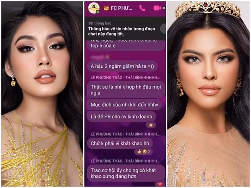 Ngoài ra, Á hậu Phương Thảo từng bị rò rỉ tin nhắn "đụng chạm" Á hậu Thảo Nhi Lê. Cụ thể, Phương Thảo viết: "Thật sự là Nhi không hợp hoa hậu đâu mọi người ạ. Mục đích của Nhi khi đến Hoa hậu Hoàn vũ Việt Nam là để PR cho công việc kinh doanh, chứ không phải vì khát khao hoa hậu. Trao cơ hội ấy cho người có khát khao xứng đáng hơn". Ảnh: FBNV, Thể Thao Văn Hóa.