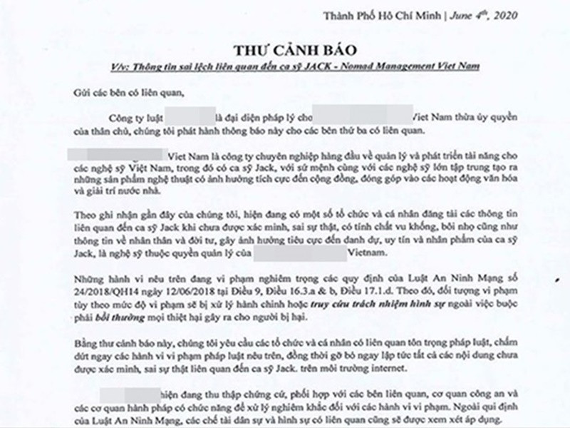 Về đoạn video gây ồn ào, Jack đăng tải thư cảnh cáo kẻ bôi nhọ danh dự, vu khống anh. Theo đó, nội dung thư đề cập đến việc công ty của Jack đã liên hệ với các cá nhân, tổ chức đăng thông tin sai sự thật về nam ca sĩ. Ảnh: Fanpage.