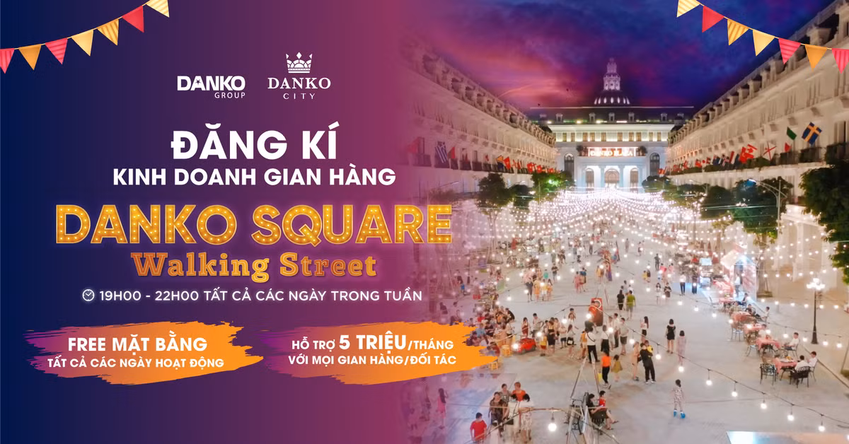 Danko Square tim doi tac kinh doanh gian hang voi nhieu uu dai dac biet