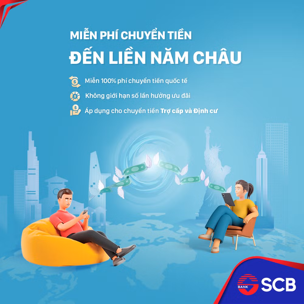 SCB uu dai “Mien phi chuyen tien – Den lien nam chau“