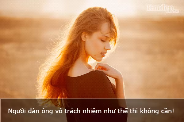 Không cần làm gì một người chồng vô trách nhiệm.