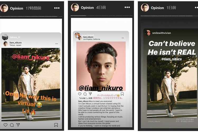 Sau thành công của nhiều ngôi sao "ảo", thực chất là tác phẩm của công nghệ kỹ thuật số như Miquela và Imma, một start-up Nhật Bản đã tạo ra hình mẫu nhân siêu mẫu nam ảo khá nổi tiếng và có tầm ảnh hưởng lớn đầu tiên trên mạng xã hội.