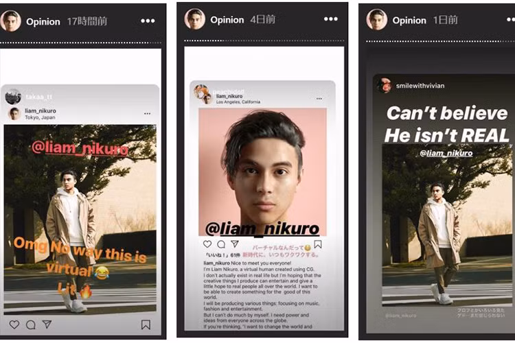Sau thành công của nhiều ngôi sao "ảo", thực chất là tác phẩm của công nghệ kỹ thuật số như Miquela và Imma, một start-up Nhật Bản đã tạo ra hình mẫu nhân siêu mẫu nam ảo khá nổi tiếng và có tầm ảnh hưởng lớn đầu tiên trên mạng xã hội.