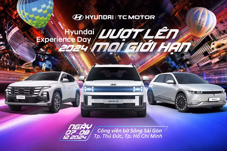 Hyundai Experience Day 2024 sap tro lai - “Vuot len moi gioi han”