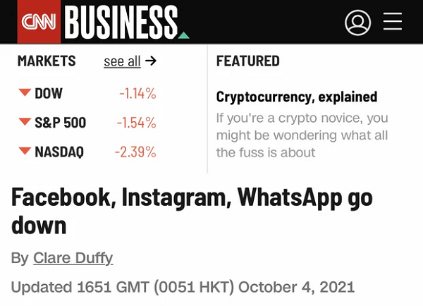 CNN là một trong những nơi đầu tiên đăng tải thông tin Facebook sập diện rộng cùng các ứng dụng trong hệ sinh thái của họ như Messenger, Instagram hay WhatsApp.