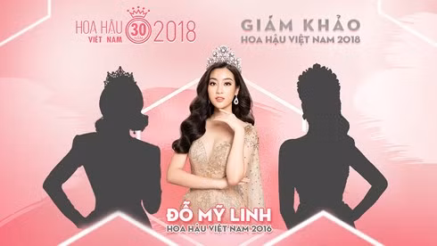 Đỗ Mỹ Linh là một trong 3 Hoa hậu chấm chi Hoa hậu Việt Nam 2018.