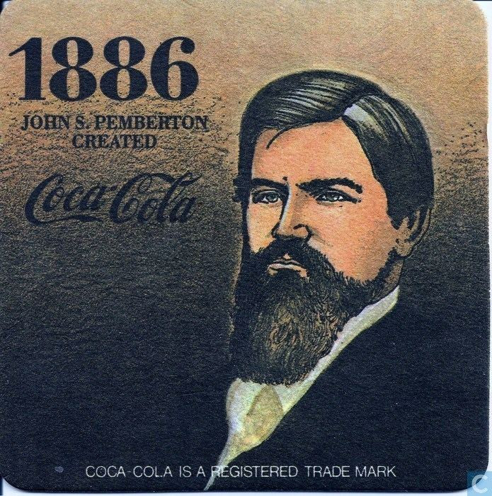 John Pemberton được biết đến là người sáng chế ra Coca-Cola. Đây là một trong những phát minh tình cờ nhưng góp phần quan trọng trong việc thay đổi cuộc sống của nhân loại.