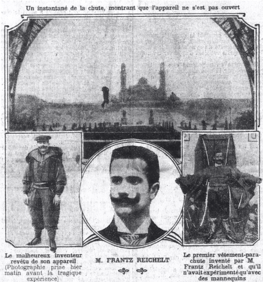 Sau khi hoàn tất quá trình chuẩn bị, ông Reichelt nhảy từ trên tháp Eiffel. Lần này, phát minh của ông tiếp tục thất bại. Do vậy, ông qua đời trong đau đớn ngay trong lần thử nghiệm sáng chế của mình. Cái chết của ông được đánh giá là một trong những trường hợp tử vong rùng rợn nhất lịch sử. Dù nhiều người có mặt tại hiện trường nhưng không thể làm điều gì để cứu sống tính mạng của ông.