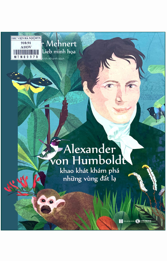 Cung 'Alexander von Humboldt - Khao khat kham pha nhung vung dat la'