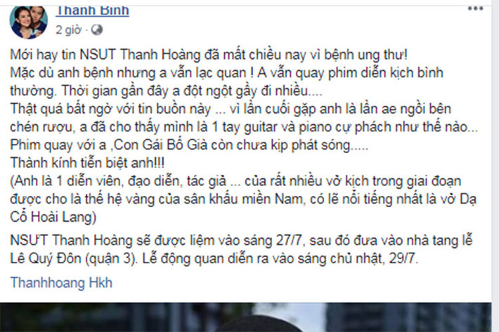 Khi nghe tin dữ về nghệ sĩ Thanh Hoàng, Thanh Bình rất bất ngờ. "Lần cuối gặp anh là lần anh em ngồi bên chén rượu. Anh đã cho thấy mình là một tay guitar và piano cự phách như thế nào", Thanh Bình tâm sự.