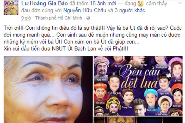 Diễn viên Gia Bảo bàng hoàng khi biết tin về nghệ sĩ Út Bạch Lan. Anh viết: “Con không tin điều đó là sự thật! Vậy là bà Út đã đi rồi sao? Cuộc đời mong manh quá”. (Ảnh: chụp màn hình)