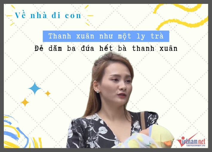 Câu thoại 'thanh xuân' của Ánh Dương 'Về nhà đi con' đang gây sốt trong cộng đồng các mẹ bỉm sữa.