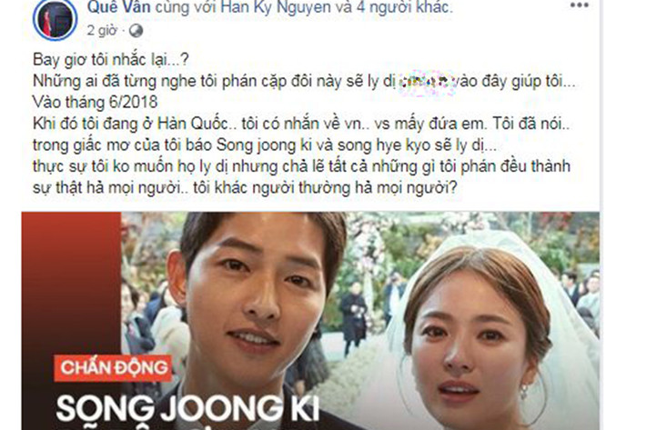 Quế Vân chia sẻ vào tháng 6/2018, cô từng mơ vợ chồng Song Hye Kyo ly hôn.