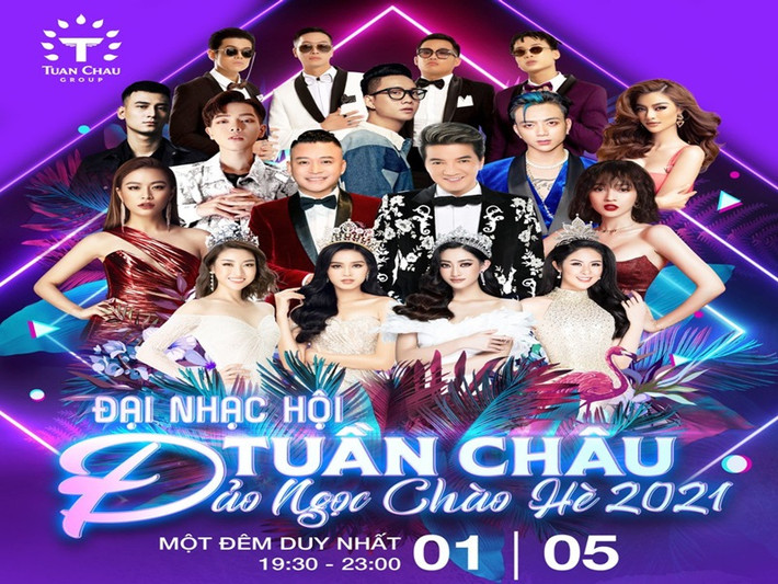 Đại nhạc hội "Tuần Châu - Đảo ngọc chào hè" dự kiến sẽ diễn ra vào tối 1/5 tại Quảng Ninh, có sự tham gia Đàm Vĩnh Hưng, Tuấn Hưng, Bảo Anh, Hoàng Thùy Linh, Soobin Hoàng Sơn, JustaTee, Đức Phúc, Đỗ Mỹ Linh, Lương Thùy Linh, Đỗ Hà, Kiều Loan, Thuý An, Phương Anh, Ngọc Thảo... Do tình hình dịch bệnh COVID-19, đơn vị tổ chức sự kiện buộc phải hoãn nhằm đảm bảo sức khỏe cho cộng đồng.