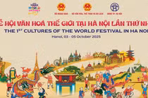 Lùi thời gian tổ chức Lễ hội Văn hóa Thế giới tại Hà Nội lần thứ nhất