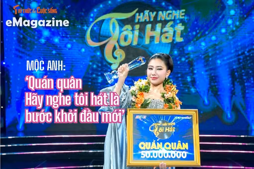 [e-Magazine] Mộc Anh: ‘Quán quân Hãy nghe tôi hát là bước khởi đầu mới’