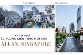 Khám phá biểu tượng kiến trúc mới của Thái Lan, Singapore