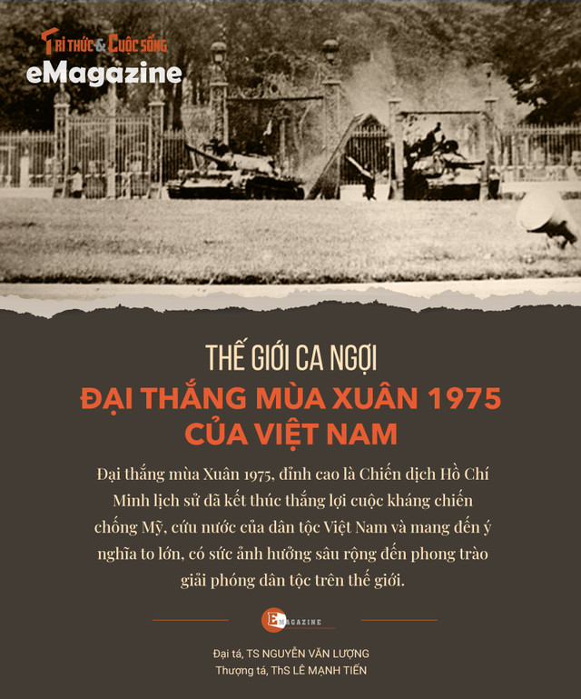 Thế giới ca ngợi đại thắng mùa xuân 1975 của Việt Nam The gioi ca ngoi dai thang mua xuan 1975 cua Viet Nam